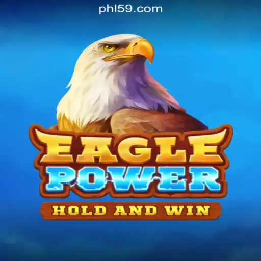 EaglePower: Soaring with Excitement at 59PH.COM Online Casino Philippines