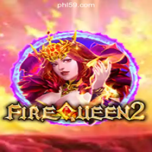Exploring FireQueen2: An Exciting Venture in 59PH.COM Online Casino Philippines