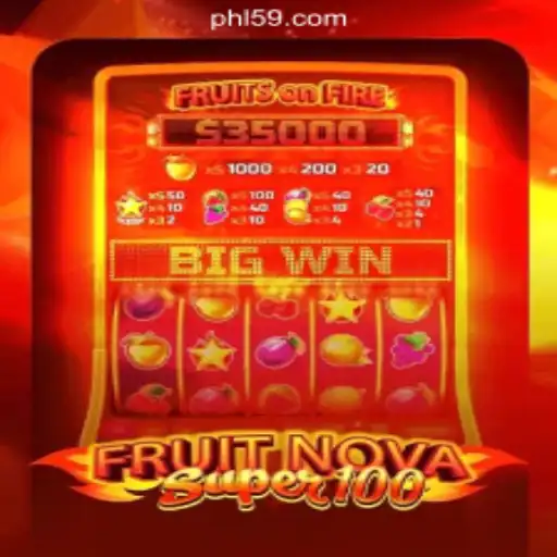 Explore the Excitement of FruitNovaSuper100 at 59PH.COM Online Casino Philippines